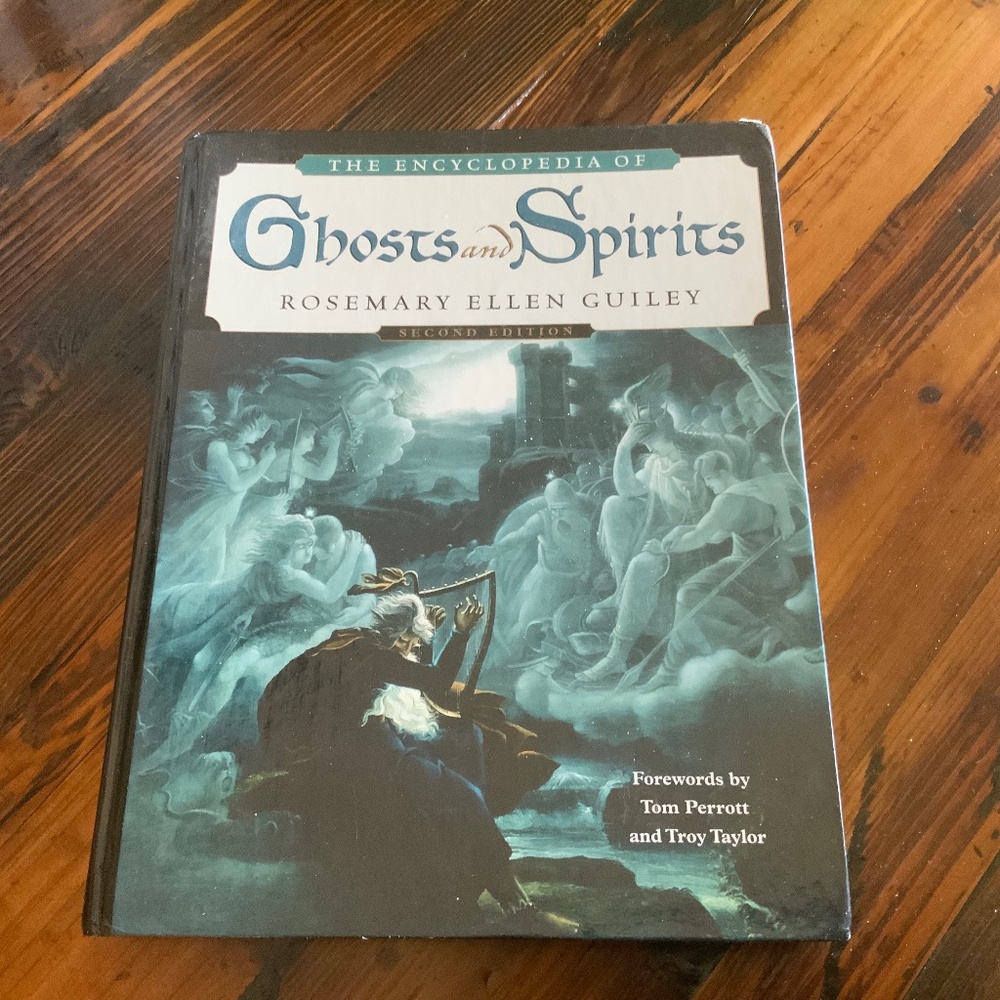 Book - The Encyclopedia of Ghosts and Spirits SECOND EDITION Hardcover